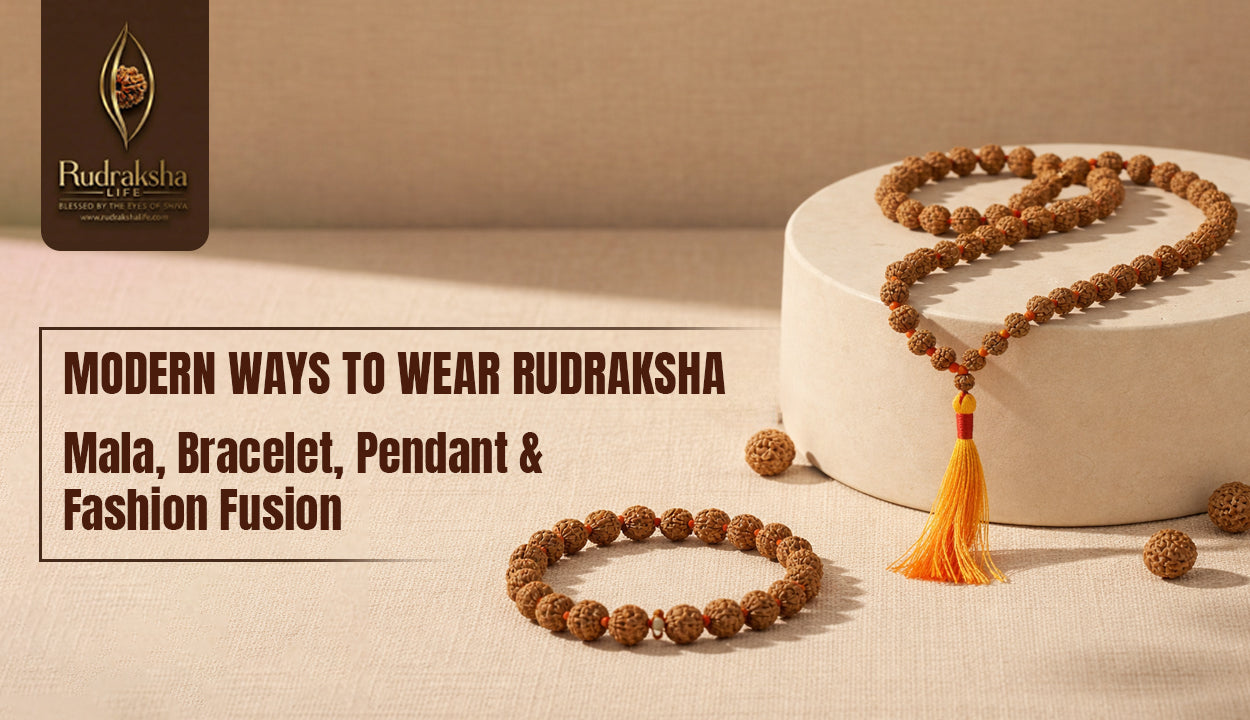 Modern Ways to Wear Rudraksha: Mala, Bracelet, Pendant & Fashion Fusion